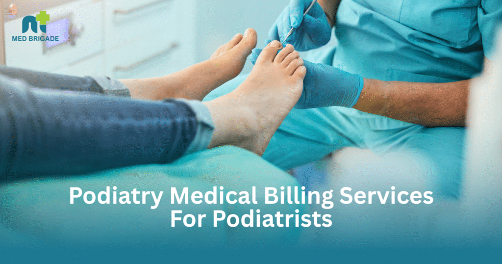 Podiatry Medical Billing Services