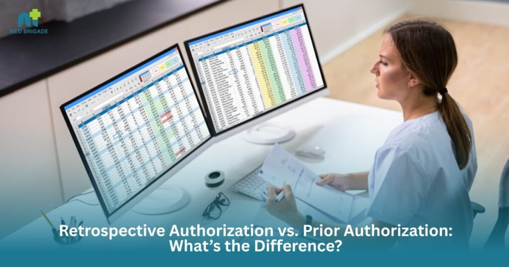 Retrospective Authorization vs. Prior Authorization: What’s the Difference?