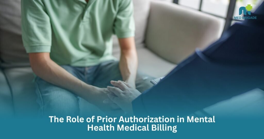 The Role of Prior Authorization in Mental Health Medical Billing