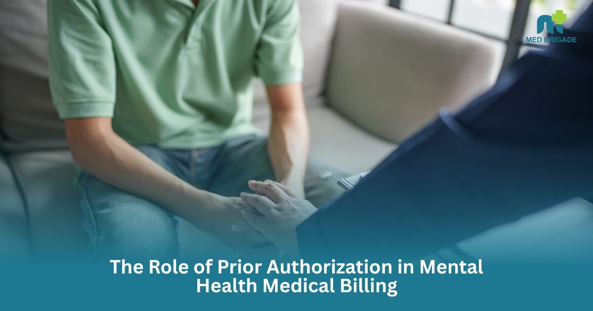 The Role of Prior Authorization in Mental Health Medical Billing
